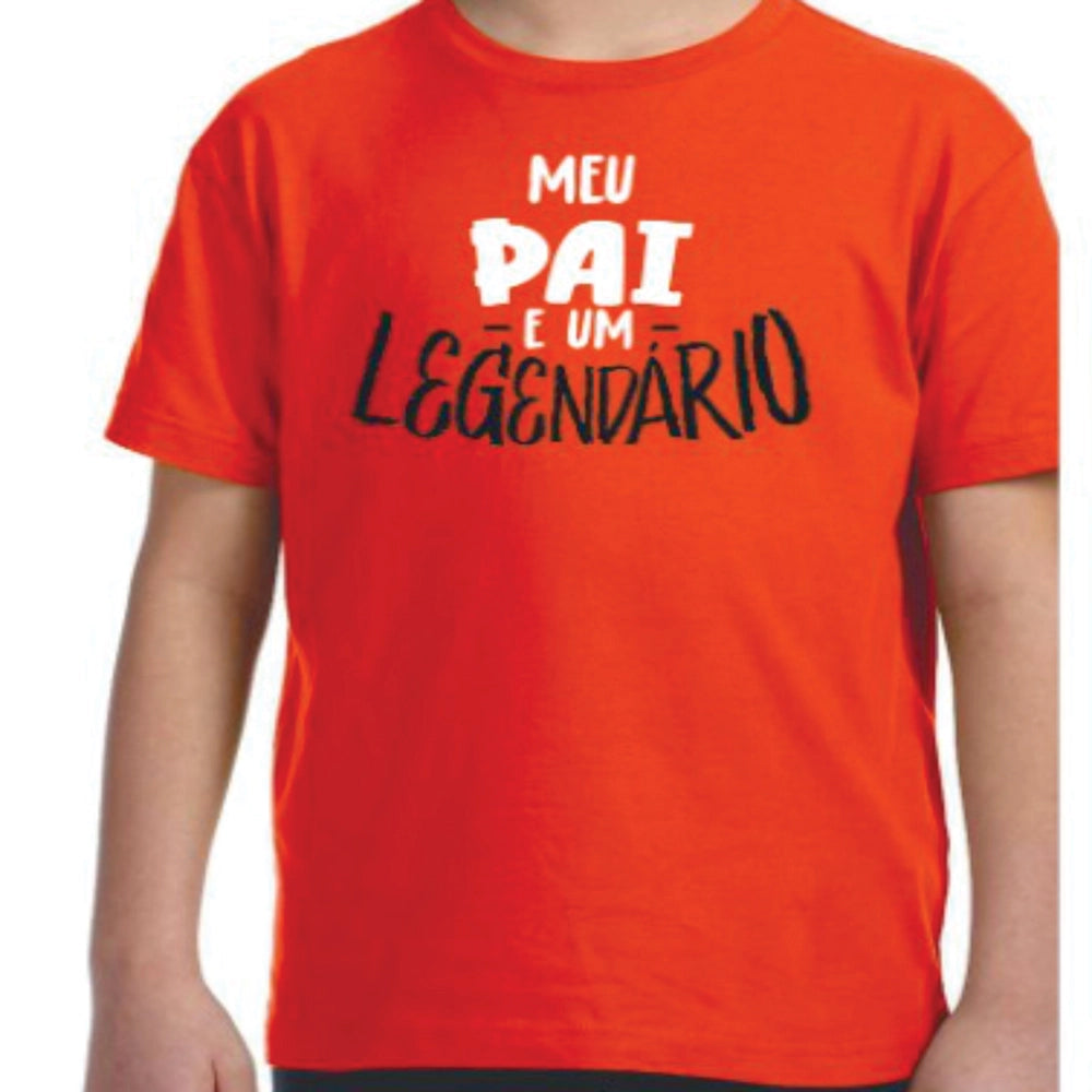T-Shirt Meu Pai é um Legendario - Kids